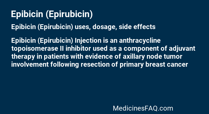 Epibicin (Epirubicin)