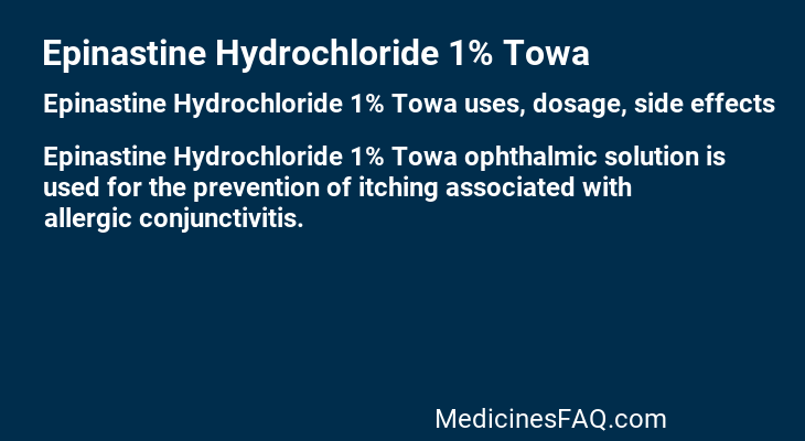 Epinastine Hydrochloride 1% Towa