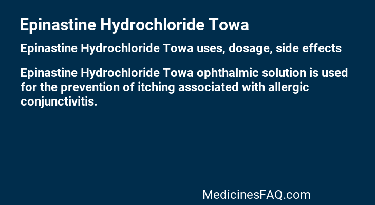 Epinastine Hydrochloride Towa