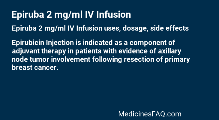 Epiruba 2 mg/ml IV Infusion