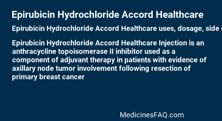 Epirubicin Hydrochloride Accord Healthcare