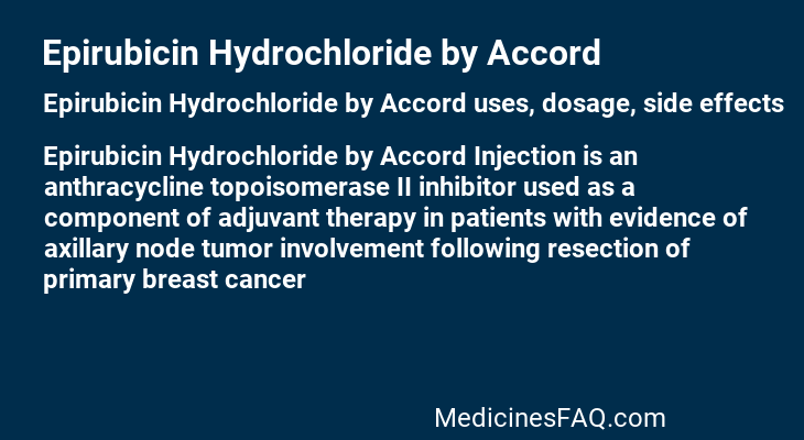 Epirubicin Hydrochloride by Accord