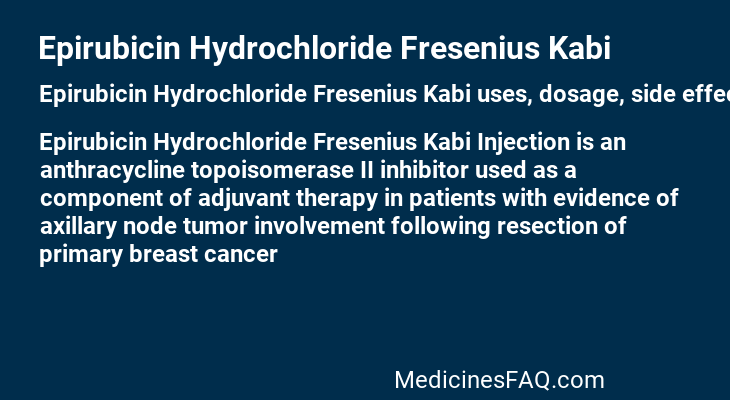 Epirubicin Hydrochloride Fresenius Kabi