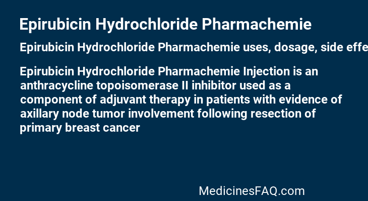 Epirubicin Hydrochloride Pharmachemie