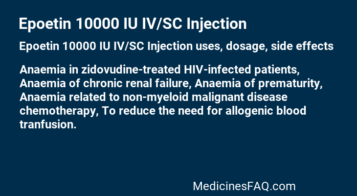 Epoetin 10000 IU IV/SC Injection