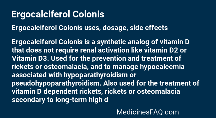 Ergocalciferol Colonis