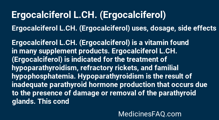 Ergocalciferol L.CH. (Ergocalciferol)