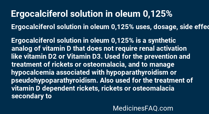 Ergocalciferol solution in oleum 0,125%