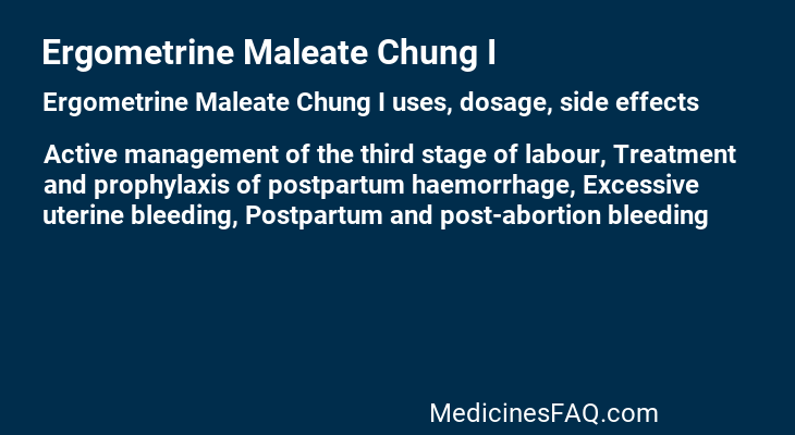 Ergometrine Maleate Chung I