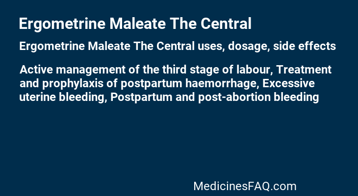 Ergometrine Maleate The Central