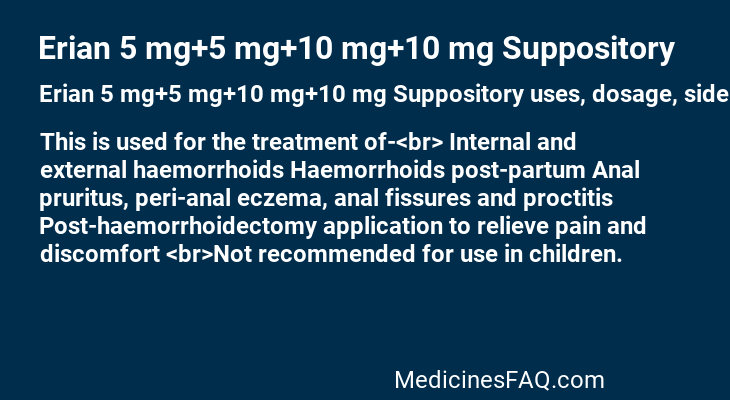 Erian 5 mg+5 mg+10 mg+10 mg Suppository