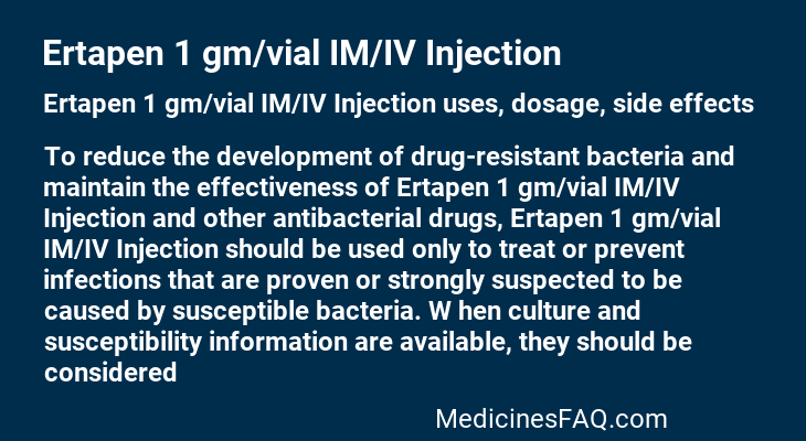 Ertapen 1 gm/vial IM/IV Injection