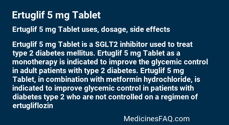 Ertuglif 5 mg Tablet