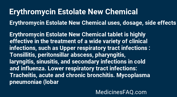 Erythromycin Estolate New Chemical