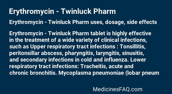 Erythromycin - Twinluck Pharm