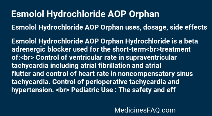 Esmolol Hydrochloride AOP Orphan