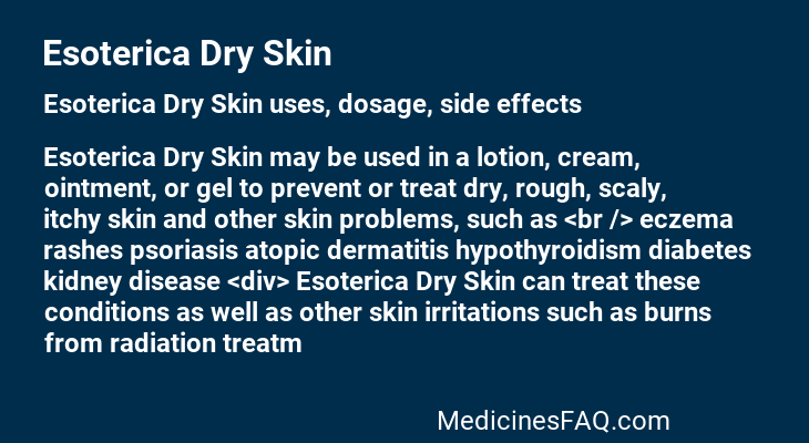 Esoterica Dry Skin