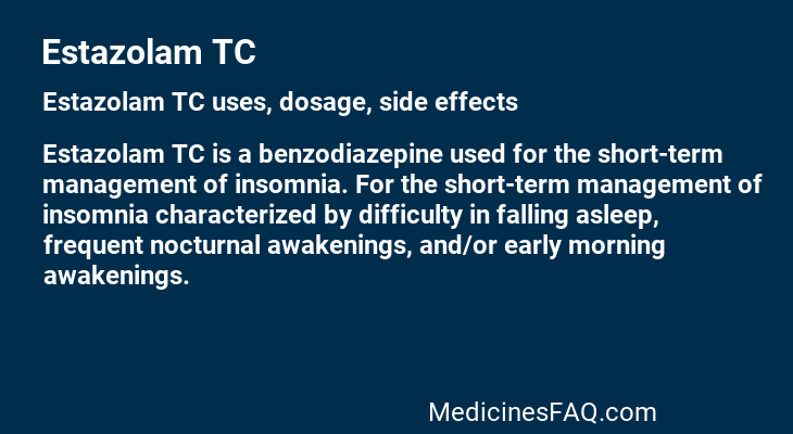 Estazolam TC