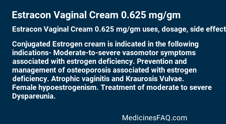 Estracon Vaginal Cream 0.625 mg/gm