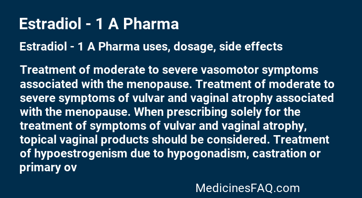 Estradiol - 1 A Pharma