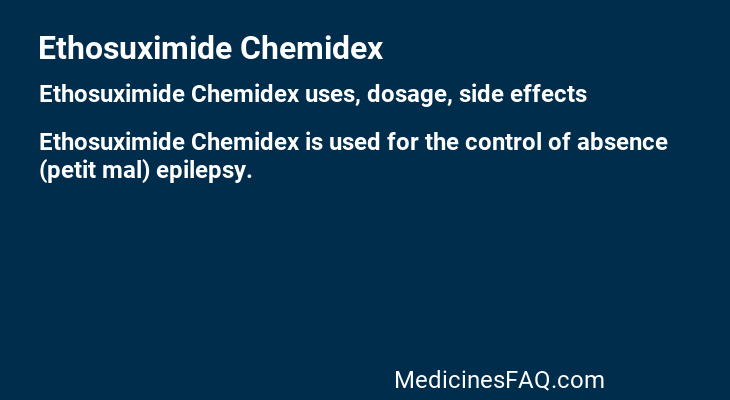 Ethosuximide Chemidex