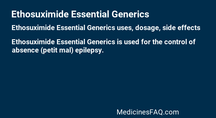 Ethosuximide Essential Generics