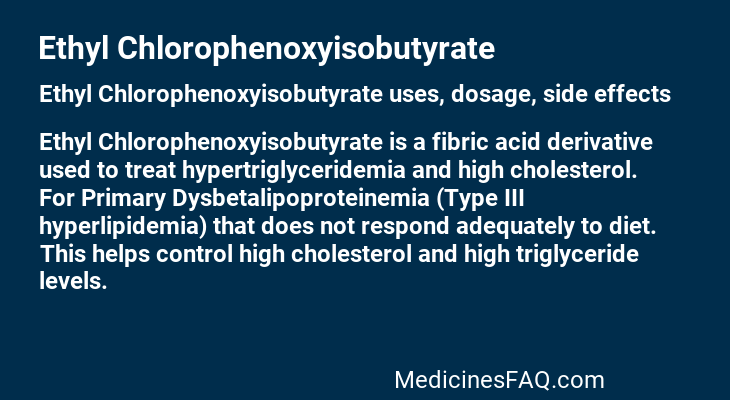 Ethyl Chlorophenoxyisobutyrate