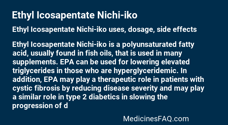 Ethyl Icosapentate Nichi-iko