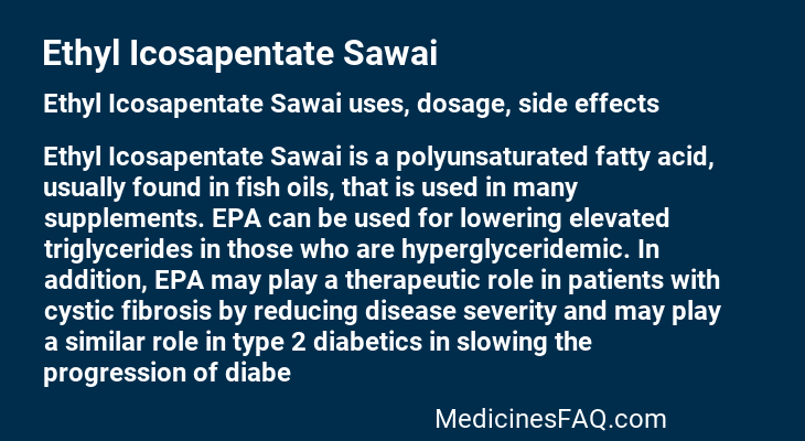 Ethyl Icosapentate Sawai