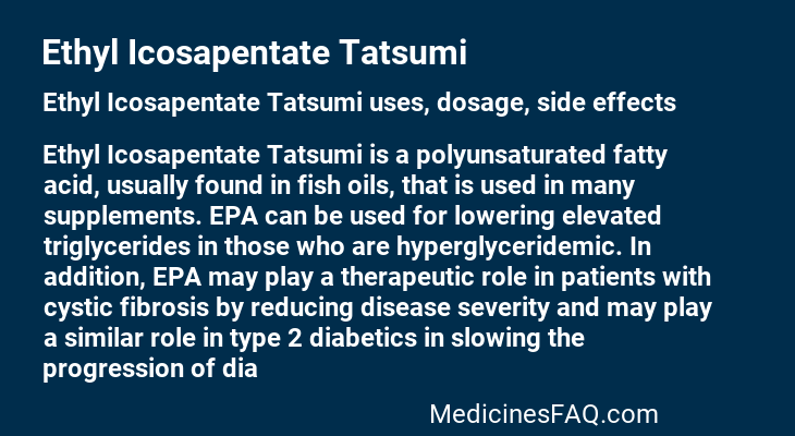 Ethyl Icosapentate Tatsumi