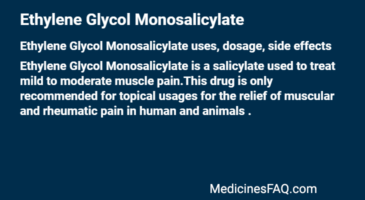 Ethylene Glycol Monosalicylate