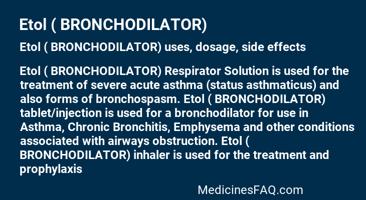 Etol ( BRONCHODILATOR)