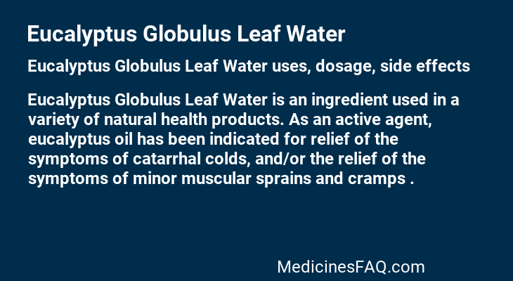 Eucalyptus Globulus Leaf Water
