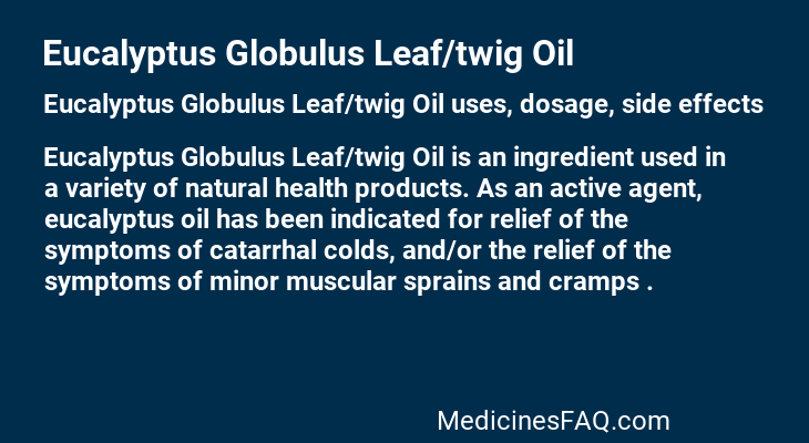 Eucalyptus Globulus Leaf/twig Oil