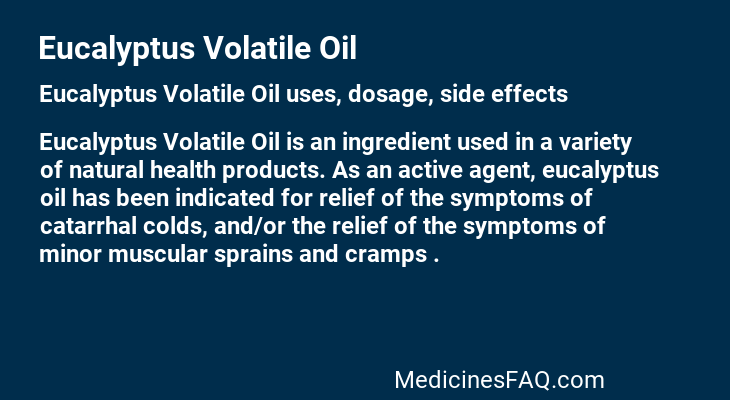 Eucalyptus Volatile Oil