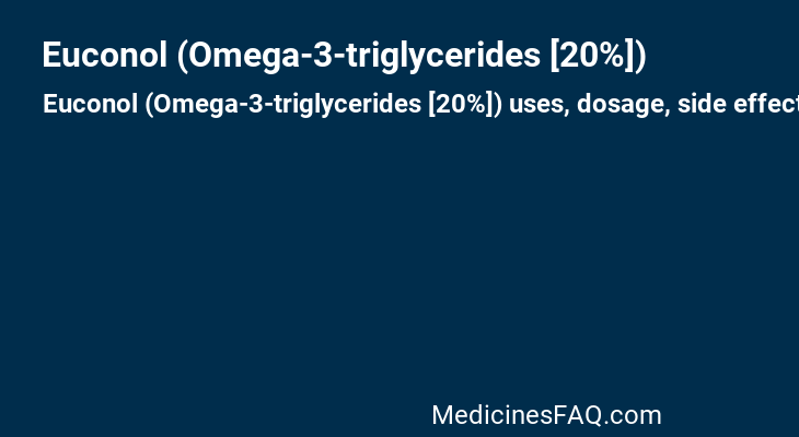 Euconol (Omega-3-triglycerides [20%])