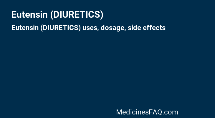 Eutensin (DIURETICS)