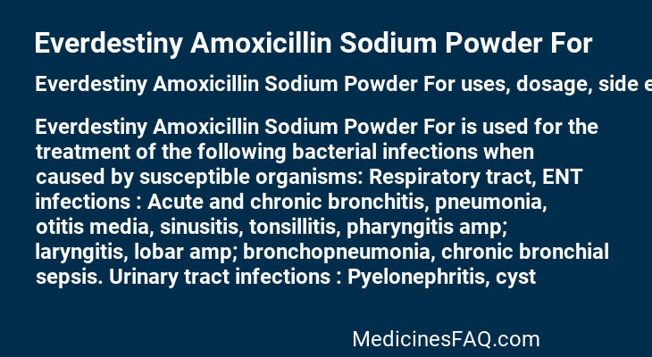 Everdestiny Amoxicillin Sodium Powder For