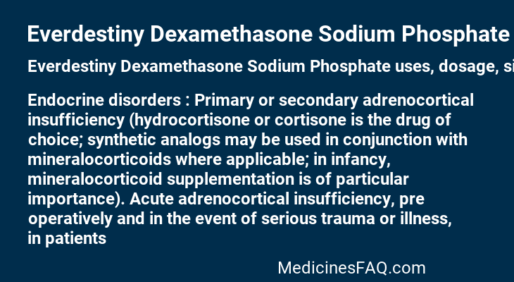 Everdestiny Dexamethasone Sodium Phosphate