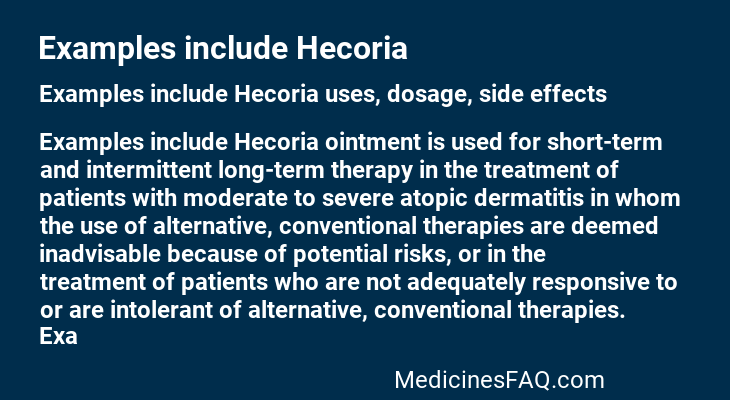 Examples include Hecoria