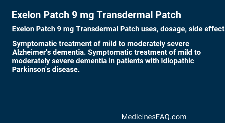 Exelon Patch 9 mg Transdermal Patch