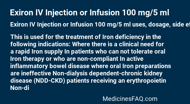 Exiron IV Injection or Infusion 100 mg/5 ml