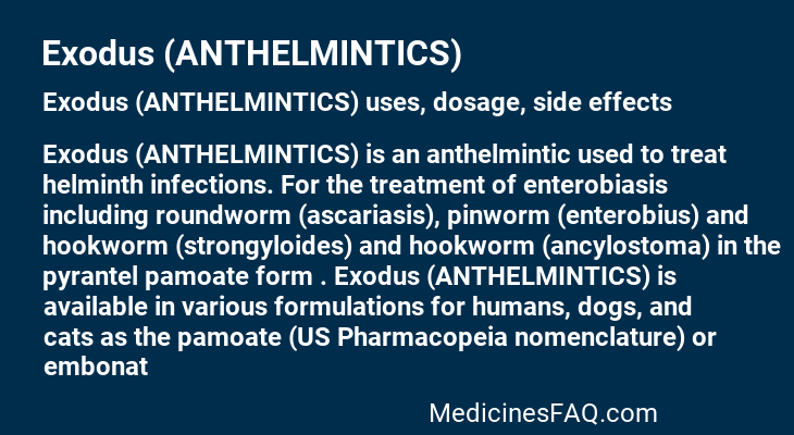 Exodus (ANTHELMINTICS)