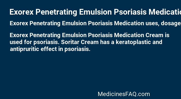 Exorex Penetrating Emulsion Psoriasis Medication
