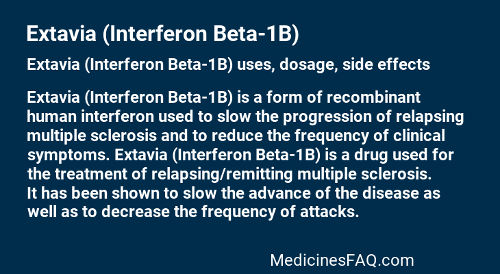 Extavia (Interferon Beta-1B)