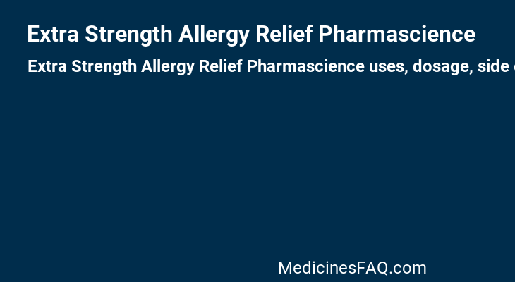 Extra Strength Allergy Relief Pharmascience