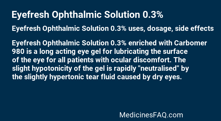 Eyefresh Ophthalmic Solution 0.3%