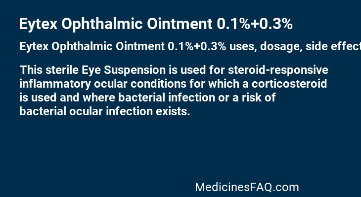 Eytex Ophthalmic Ointment 0.1%+0.3%