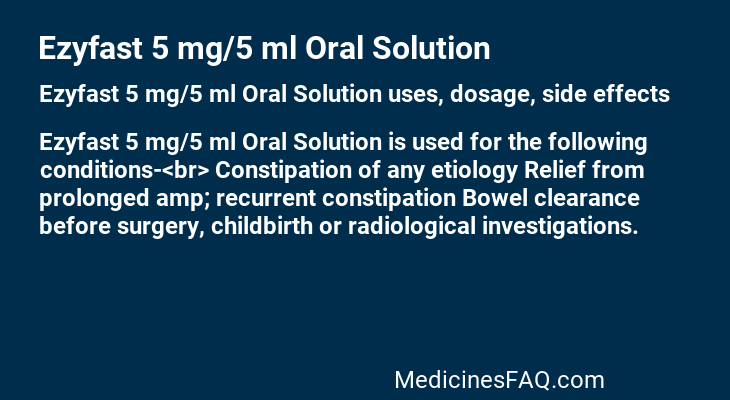 Ezyfast 5 mg/5 ml Oral Solution