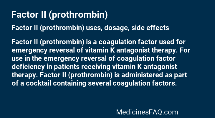 Factor II (prothrombin)